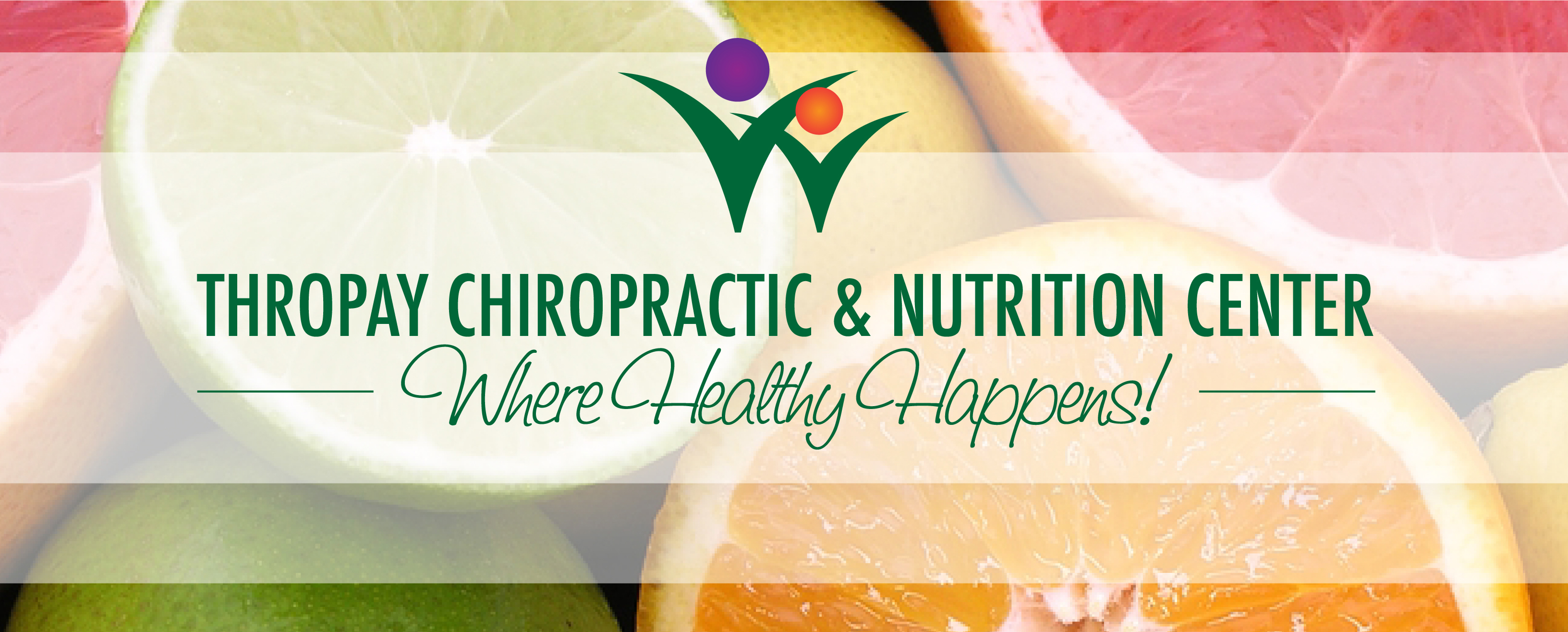Thropay Chiropractic & Nutrition Center!